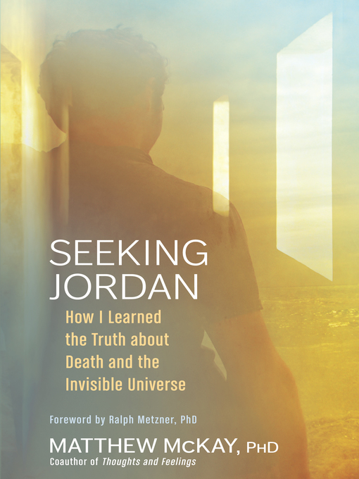 Title details for Seeking Jordan by Matthew Mckay, Phd - Wait list